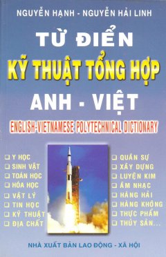 Từ Điển Kỹ Thuật Tổng Hợp Anh – Việt