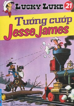Lucky Luke 21 – Tướng Cướp Jesse James