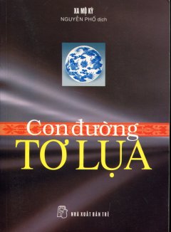 Con Đường Tơ Lụa