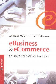 eBusiness & eCommerce – Quản Trị Theo Chuỗi Giá Trị Số
