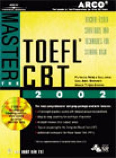 ARCO Master toefl CBT – 2002 Editon