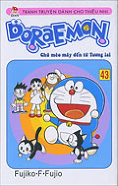 Doraemon – Chú Mèo Máy Đến Từ Tương Lai – Tập 43