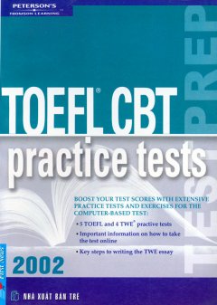 Toefl CBT Practice Tests 2002 (Chương Trình Luyện Thi Toefl – 2001 Edition)