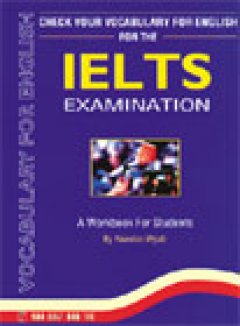 Check your vocanulary for English for the IELTS examination