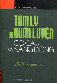 Tâm Lý Và Huấn Luyện – Cơ Cấu Và Năng Động