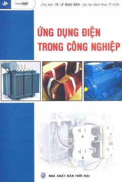 Ứng Dụng Điện Trong Công Nghiệp