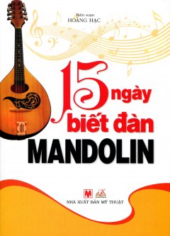 15 Ngày Biết Đàn Mandolin