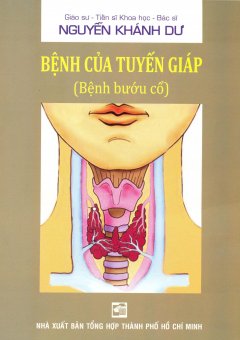 Bệnh Của Tuyến Giáp (Bệnh Bướu Cổ)