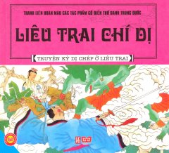 Liêu Trai Chí Dị – Truyện Kỳ Dị Chép Ở Liêu Trai