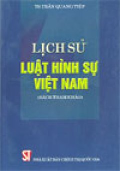 Lịch sử Luật hình sự Việt Nam