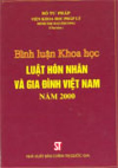 Bình luận khoa học Luật hôn nhân và gia đình Việt nam năm 2000