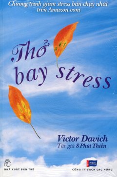 Thở Bay Stress – Chương Trình Giảm Stress Bán Chạy Nhất Trên Amazon.com