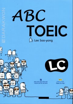 ABC TOEIC LC –  Listening Comprehension (Kèm 1 Đĩa MP3)