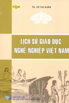 Lịch Sử Giáo Dục Nghề Nghiệp Việt Nam