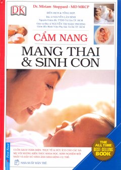 Cẩm Nang Mang Thai Và Sinh Con (Bìa Cứng)