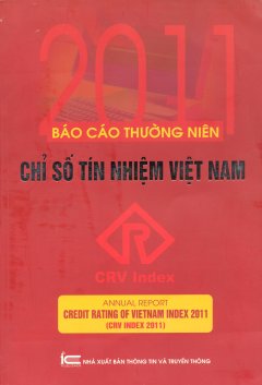 Báo Cáo Thường Niên Chỉ Số Tín Nhiệm Việt Nam 2011