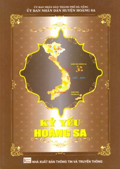 Kỷ Yếu Hoàng Sa (Bìa Cứng)