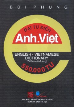 Đại Từ Điển Anh – Việt 550.000 Từ