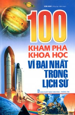 100 Khám Phá Khoa Học Vĩ Đại Nhất Trong Lịch Sử