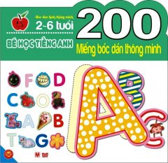 200 Miếng Bóc Dán Thông Minh – Bé Học Tiếng Anh (2-6 Tuổi)