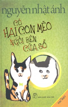 Có Hai Con Mèo Ngồi Bên Cửa Sổ – Phiên Bản Màu Đặc Biệt (Bìa Cứng)