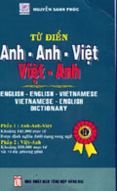 Từ Điển Anh – Anh – Việt; Việt – Anh