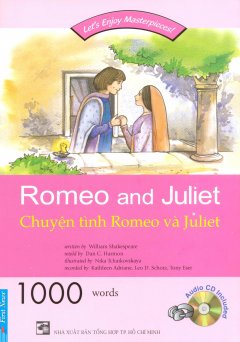 Chuyện Tình Romeo Và Juliet (Kèm 1 CD)