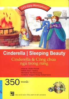 Cinderella & Công Chúa Ngủ Trong Rừng (Kèm 1 CD)