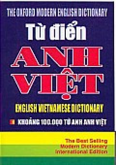 Từ Điển Anh – Việt (Khoảng 100.000 Từ Anh Anh Việt)