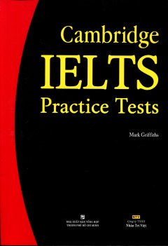 Cambridge IELTS Practice Tests (Kèm 1 CD)
