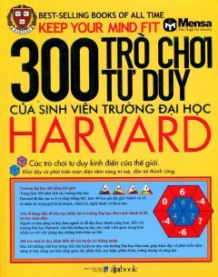 300 Trò Chơi Tư Duy Của Sinh Viên Trường Đại Học Harvard