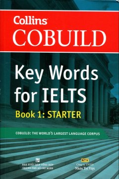 Collins Cobuild – Key Words For IELTS – Book 1: Starter