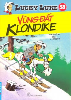 Lucky Luke 58 – Vùng Đất Klondike