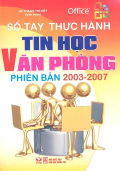 Tin Học Văn Phòng Phiên Bản 2003 – 2007