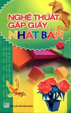 Nghệ Thuật Gấp Giấy Nhật Bản