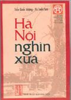 Hà Nội Nghìn Xưa – Tái bản 08/04/2004