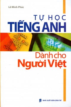Tự Học Tiếng Anh Dành Cho Người Việt