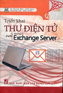 Triển Khai Thư Điện Tử Với Microsoft Exchange Server