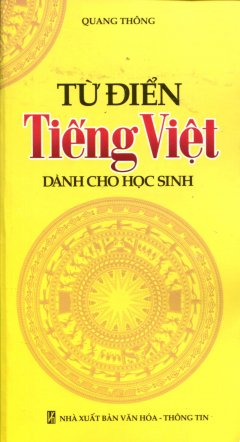 Từ Điển Tiếng Việt Dành Cho Học Sinh – Tái bản 2012