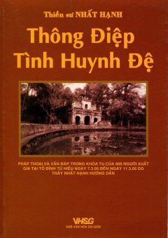 Thông Điệp Tình Huynh Đệ – Tái bản 03/09/2009