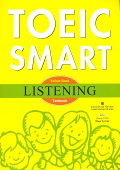 Toeic Smart – Yellow Book Listening (Kèm 1 MP3)