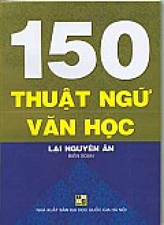 150 Thuật Ngữ Văn Học