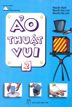 Ảo Thuật Vui – Tập 2 – Tái bản 06/12/2012