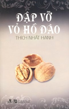 Đập Vỡ Vỏ Hồ Đào