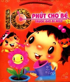 10 Phút Cho Bé Trước Giờ Đi Ngủ – Tập 3 (Bộ 4 Cuốn)