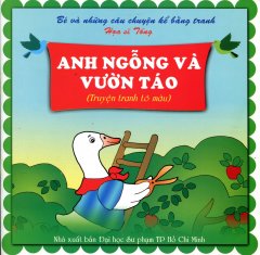 Truyện Tranh Tô Màu – Anh Ngỗng Và Vườn Táo