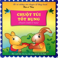 Truyện Tranh Tô Màu – Chuột Túi Tốt Bụng