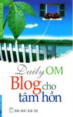 Blog Cho Tâm Hồn – Tái bản 2014