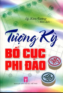 Tượng Kỳ Bố Cục Phi Đao