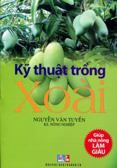 Kỹ Thuật Trồng Xoài